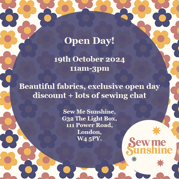 Sew Me Sunshine Open Day - 19th October 2024