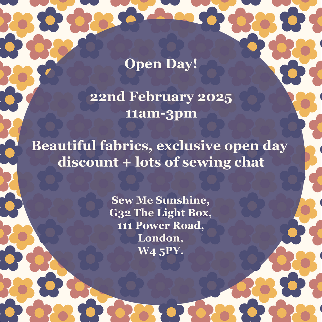 Sew Me Sunshine Open Day - 22nd February 2025