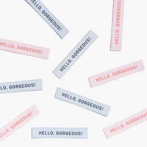 Hello, Gorgeous! - Pack of 10 Clothing Labels - Kylie and the Machine - SALE